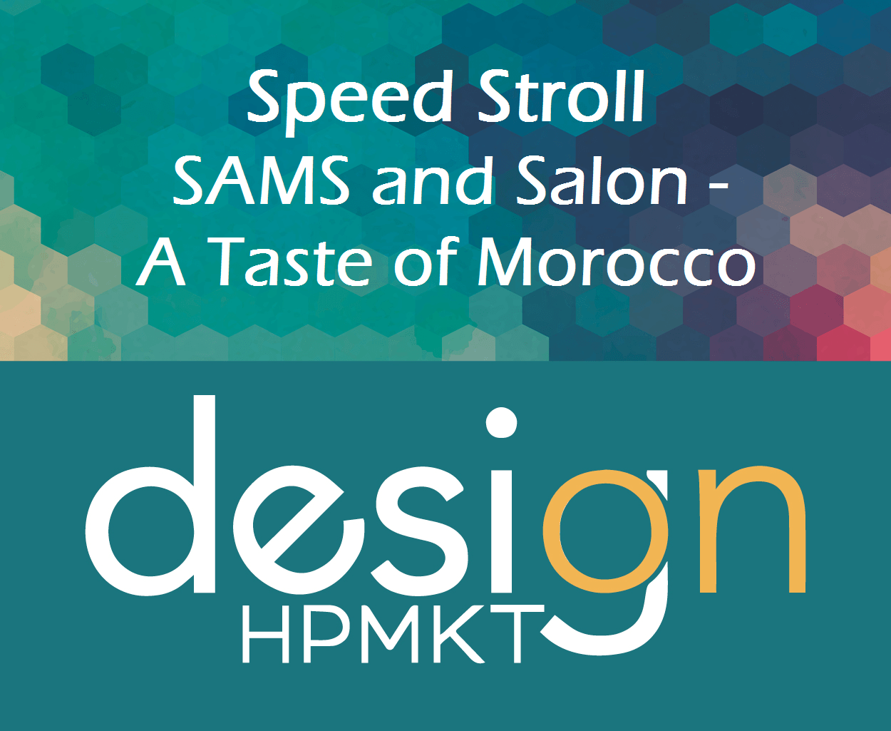 HPMKT Speed Stroll